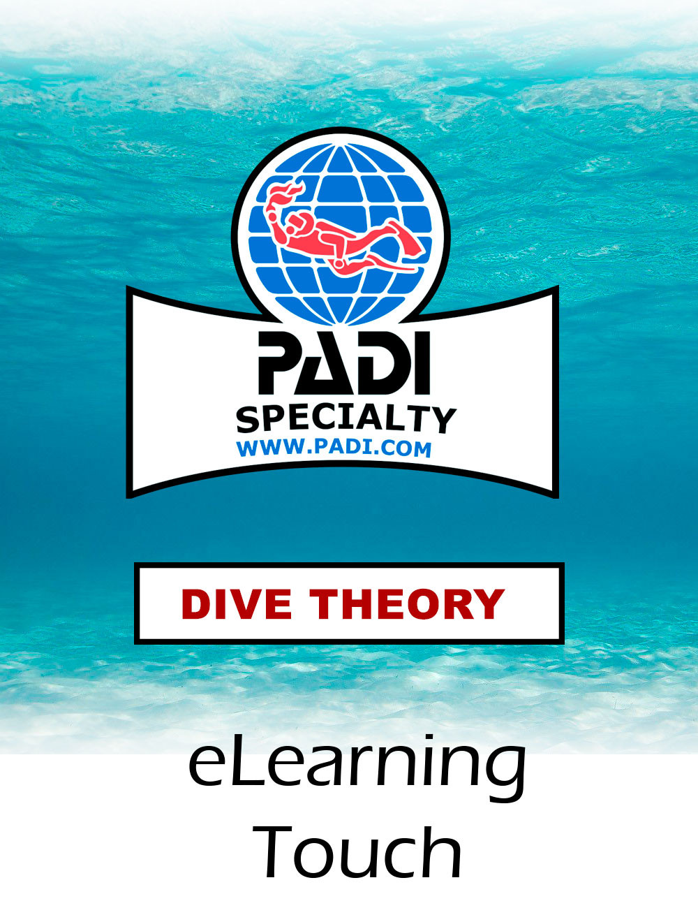 PADI eLEARNING TOUCH COURSE DIVE THEORY PLONGEE THÉORIE